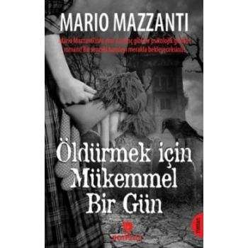Öldürmek İçin Mükemmel Bir Gün