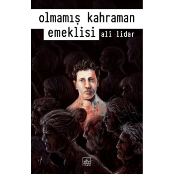 Olmamış Kahraman Emeklisi