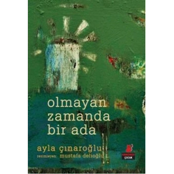 Olmayan Zamanda Bir Ada