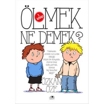 Ölmek Ne Demek?