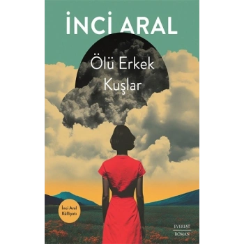 Ölü Erkek Kuşlar