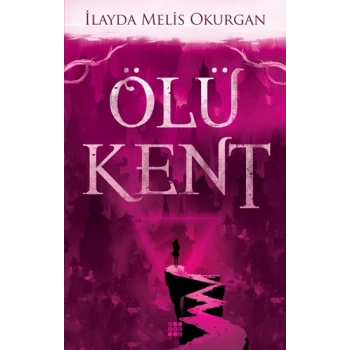 Ölü Kent 1