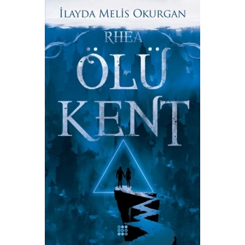 Ölü Kent 2 - Rhea