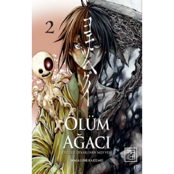 Ölüm Ağacı: Ölüler Diyarının Meyvesi 2