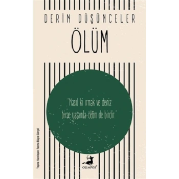Ölüm - Derin Düşünceler