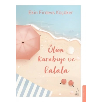 Ölüm, Kurabiye ve Lalala