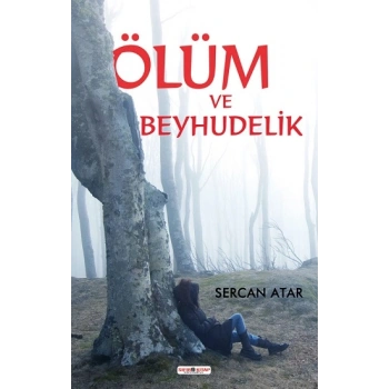 Ölüm Ve Beyhudelik