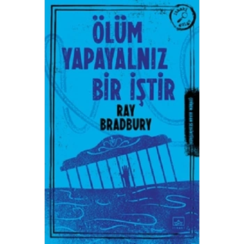 Ölüm Yapayalnız Bir İştir