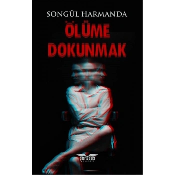 Ölüme Dokunmak