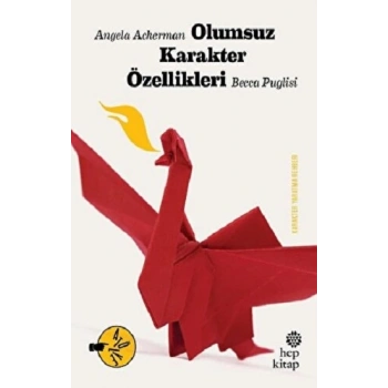 Olumsuz Karakter Özellikleri