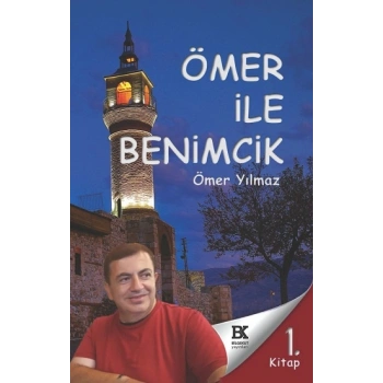 Ömer ile Benimcik