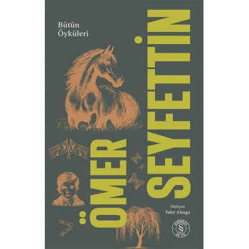 Ömer Seyfettin - Bütün Öyküleri 2.Cilt (Ciltli)