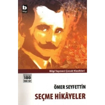 Ömer Seyfettin Seçme Hikayeler