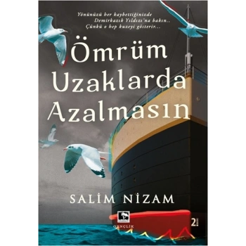 Ömrüm Uzaklarda Azalmasın