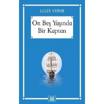On Beş Yaşında Bir Kaptan