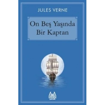 On Beş Yaşında Bir Kaptan