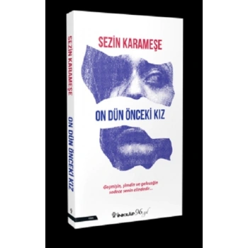 On Dün Önceki Kız