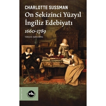 On Sekizinci Yüzyıl İngiliz Edebiyatı 1660-1789