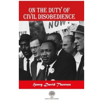 On The Duty Of Civil Disobedience