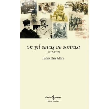 On Yıl Savaş ve Sonrası