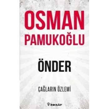 Önder - Çağların Özlemi