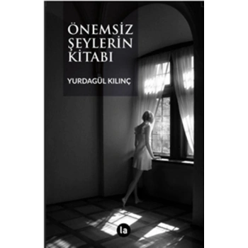 Önemsiz Şeylerin Kitabı