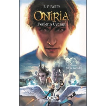 Oniria 4 - Perilerin Uyanışı