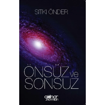 Önsüz ve Sonsuz