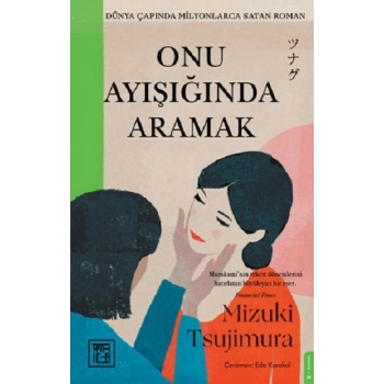 Onu Ayışığında Aramak