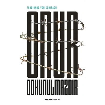 Onur  Dokunulmazdır