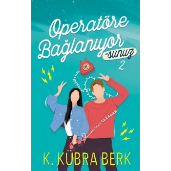 Operatöre  Bağlanıyorsunuz - 2