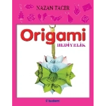 Origami: Hediyelik