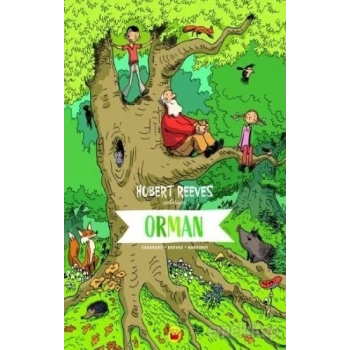 Orman - Hubert Reeves Anlatıyor