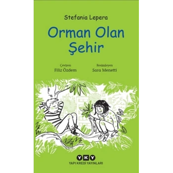 Orman Olan Şehir