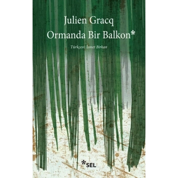 Ormanda Bir Balkon