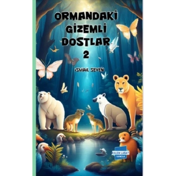 Ormandaki Gizemli Dostlar 2