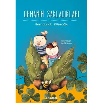Ormanın Sakladıkları