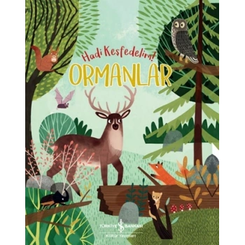 Ormanlar-Hadi Keşfedelim!
