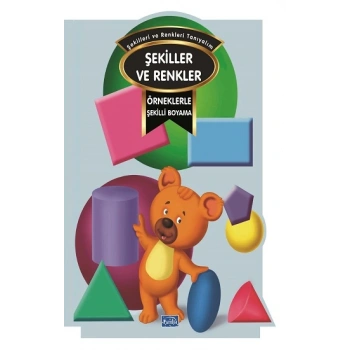 Örneklerle Şekilli Boyama - Renkler ve Şekiller