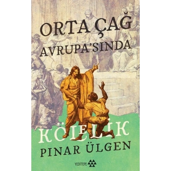 Orta Çağ Avrupa’sında Kölelik
