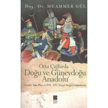 Orta Çağlarda Doğu ve Güneydoğu Anadolu