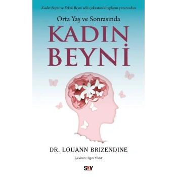 Orta Yaş ve Sonrasında Kadın Beyni