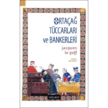 Ortaçağ Tüccarları ve Bankerleri