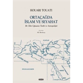 Ortaçağda İslam ve Seyahat