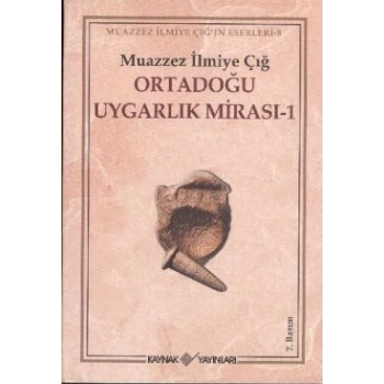 Ortadoğu Uygarlık Mirası -1