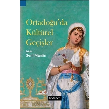 Ortadoğu’da Kültürel Geçişler