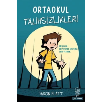 Ortaokul Talihsizlikleri