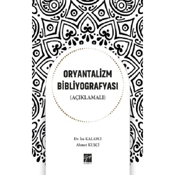 Oryantalizm Bibliyografyası (Açıklamalı)