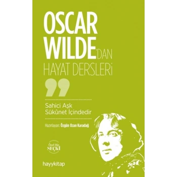 Oscar Wildedan Hayat Dersleri