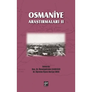 Osmaniye Araştırmaları II